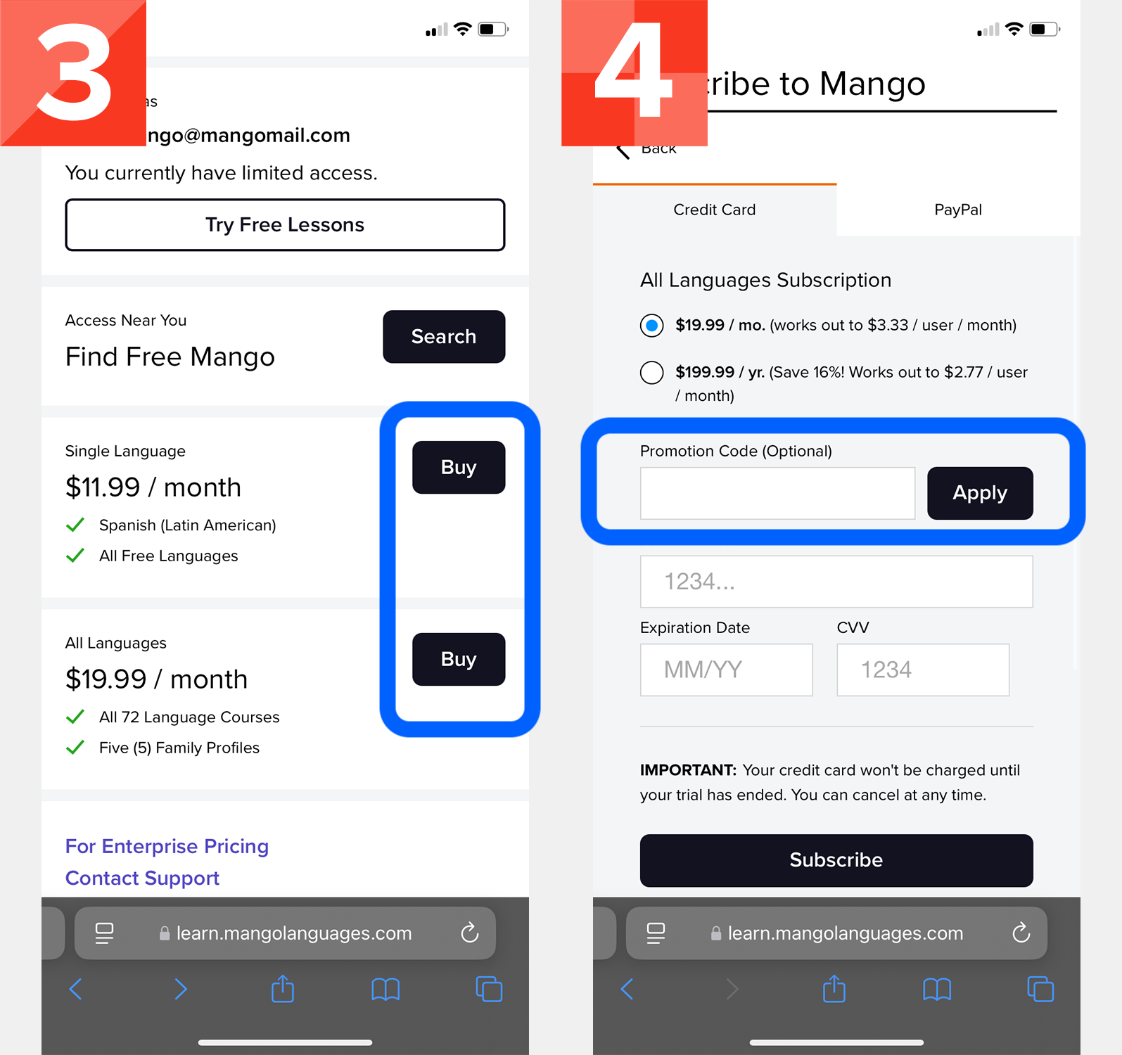 Two screenshots. On the left, select your subscription type. On the right, enter payment information and promo code