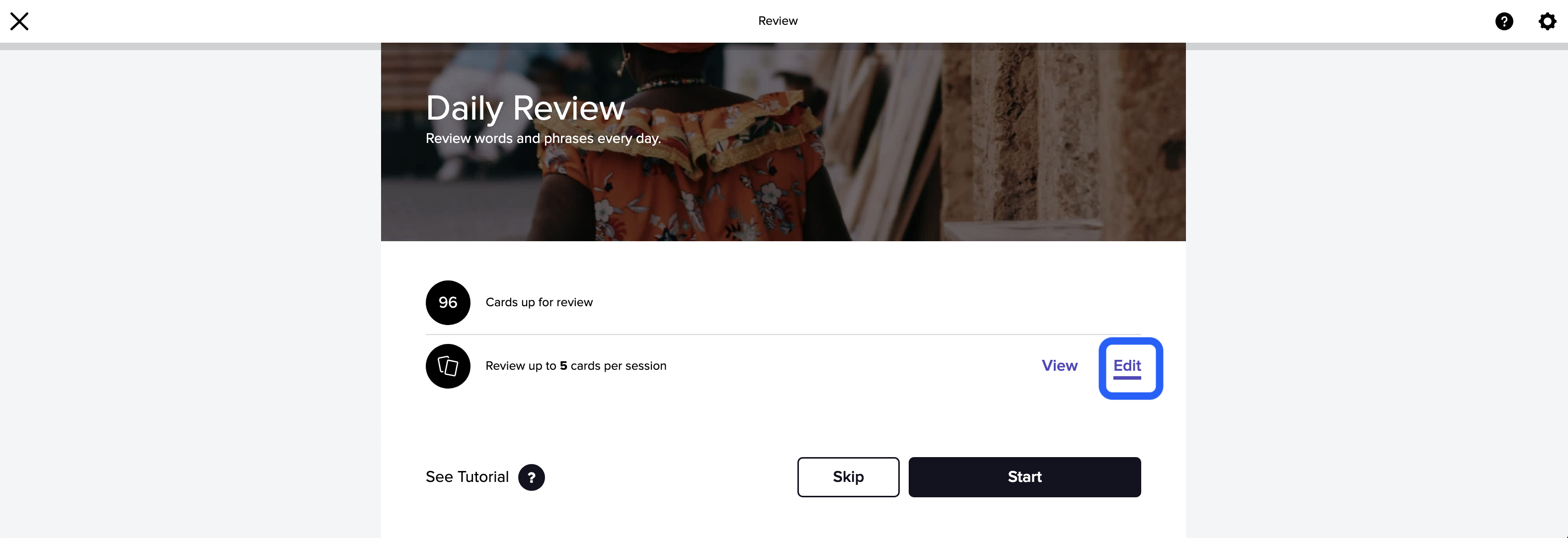 On the introductory page to Review, the edit button is highlighted