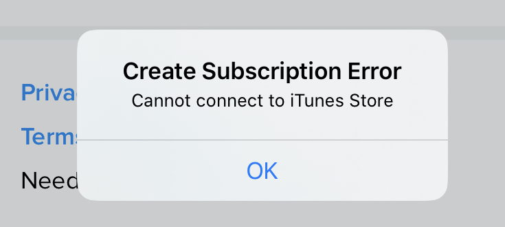 create subscription error - cannot connect to iTunes Store