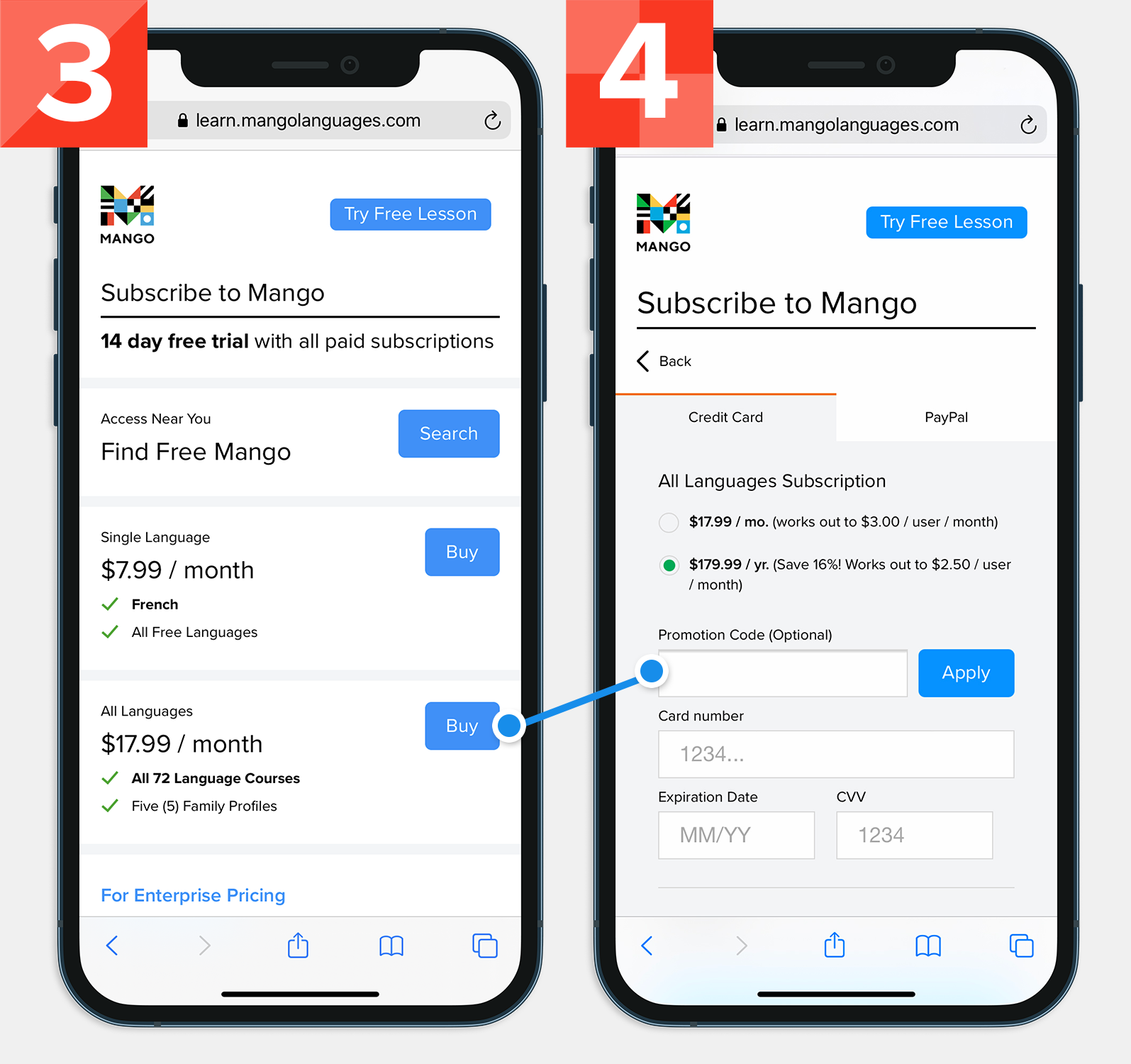 Two screenshots. On the left, select your subscription type. On the right, enter payment information and promo code