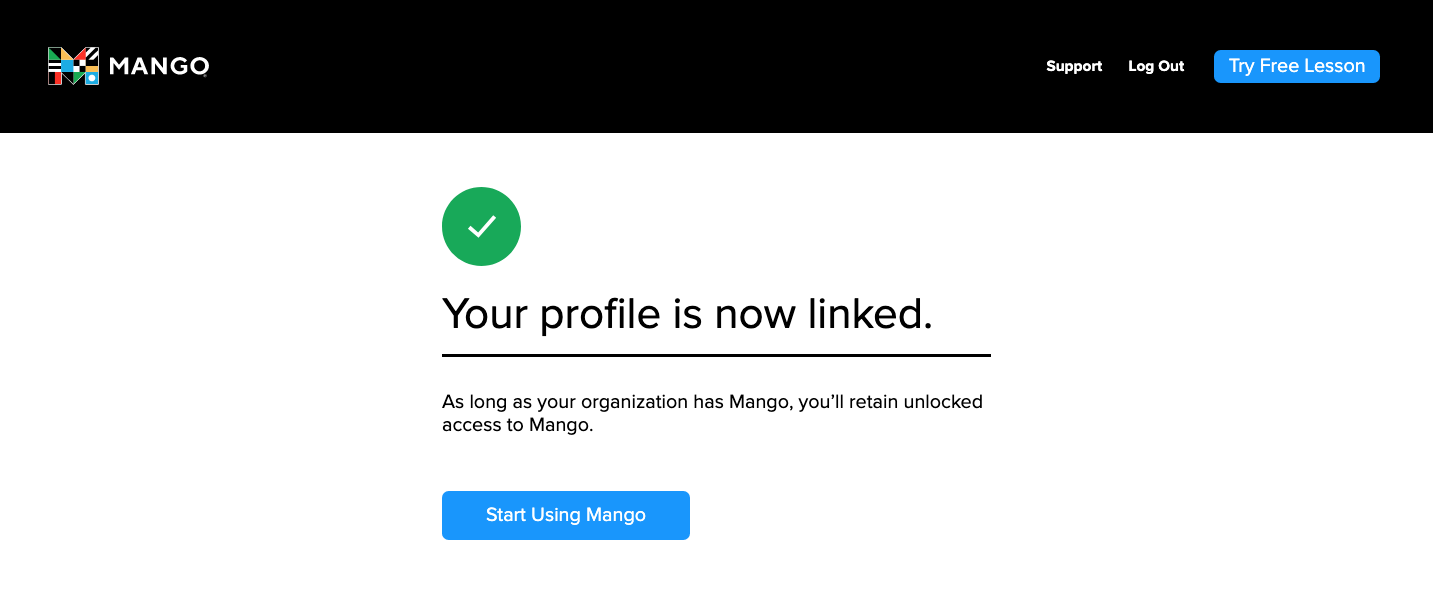 A circled green checkmark indicates that the profile has been successfully linked. The Start Using Mango Button is highlighted near the center of the screen.